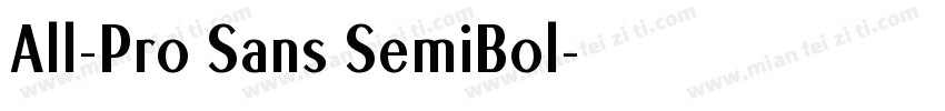 All-Pro Sans SemiBol字体转换